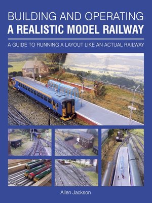 cover image of Building and Operating a Realistic Model Railway